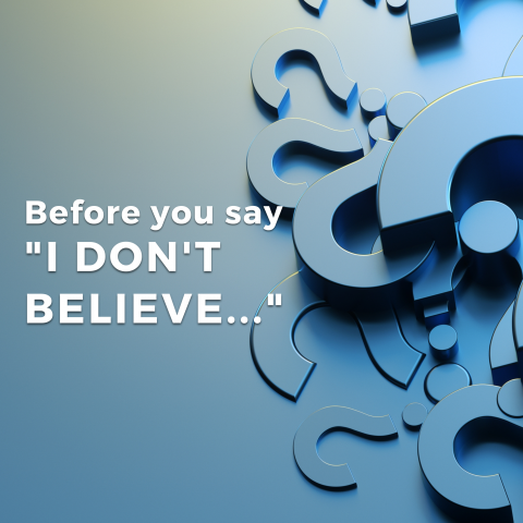 Before You Say I Don’t Believe (3): Matthew 2:1-12