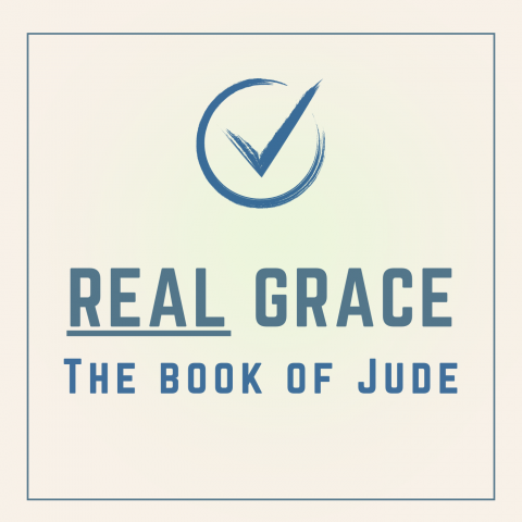 Real Grace (3) : Jude 20-25